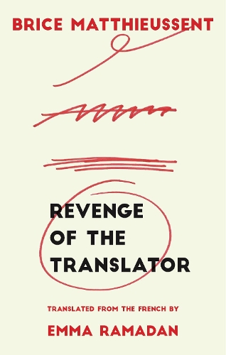 Паперова книга «Revenge of the Translator», автор Брайс Маттьюссент - фото №1