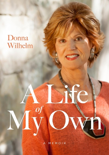 Бумажная книга «A Life of My Own», автор Донна Вильгельм - фото №1