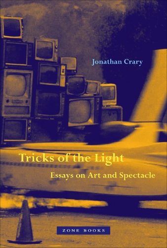 Бумажная книга «Tricks of the Light – Essays on Art and Spectacle», автор Джонатан Крэри - фото №1