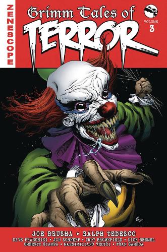 Бумажная книга «Grimm Tales of Terror Volume 3», авторов Дэйв Франчини, Джо Бруша, Джон Шнепп, Ральф Тедеско, Трой Браунфилд - фото №1