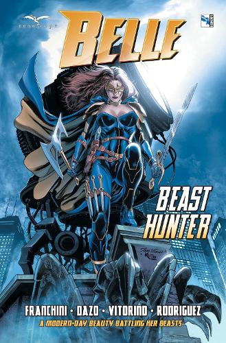 Паперова книга «Belle: Beast Hunter», автор Дейв Франкіні - фото №1