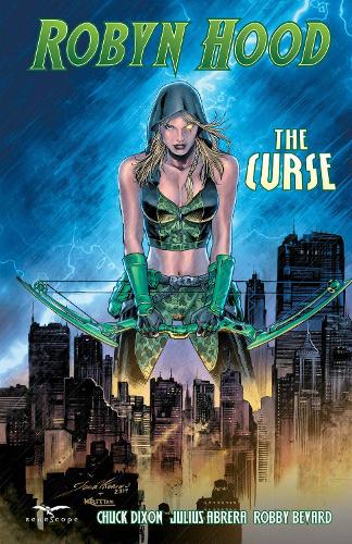 Бумажная книга «Robyn Hood: The Curse», автор Чак Диксон - фото №1