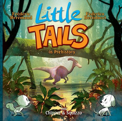 Бумажная книга «Little Tails in Prehistory», автор Фредерик Бремо - фото №1
