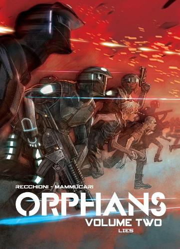 Бумажная книга «Orphans Vol. 2: Lies», автор Роберто Реккиони - фото №1