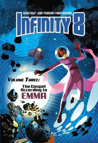 Бумажная книга «Infinity 8 Vol. 3: The Gospel According to Emma», авторов Фабьен Вельман, Льюис Тронхейм - фото №1