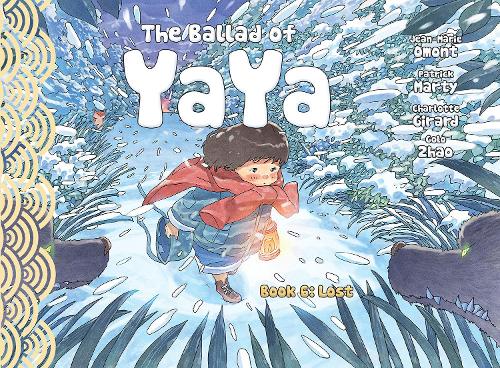 Бумажная книга «The Ballad of Yaya Book 6: Lost», автор Патрик Марти - фото №1