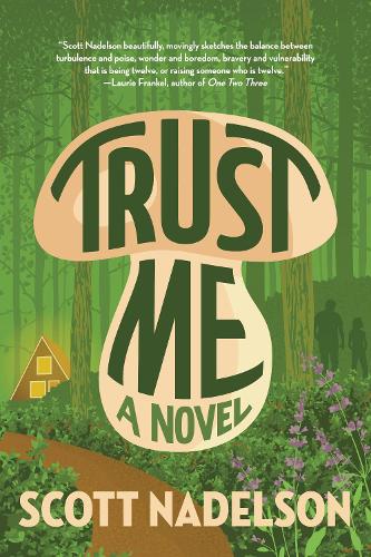 Бумажная книга «Trust Me», автор Скотт Надельсон - фото №1