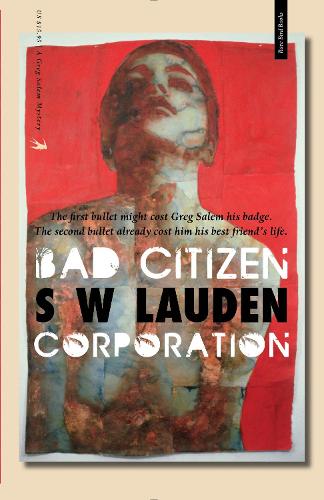 Паперова книга «Bad Citizen Corporation: A Greg Salem Mystery», автор С. В. Лауден - фото №1