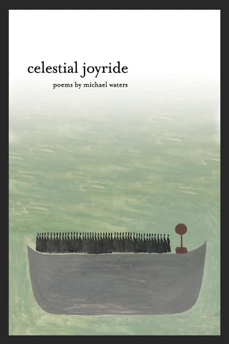 Паперова книга «Celestial Joyride», автор Майкл Уотерс - фото №1