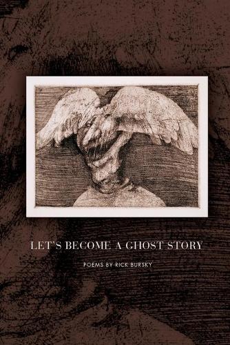 Паперова книга «Let's Become a Ghost Story», автор Рік Бурський - фото №1