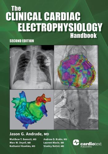 Паперова книга «The Clinical Cardiac Electrophysiology Handbook, Second Edition», авторів Марк В. Дейелл, Метью Т. Беннетт, Джейсон Г. Андраде - фото №1