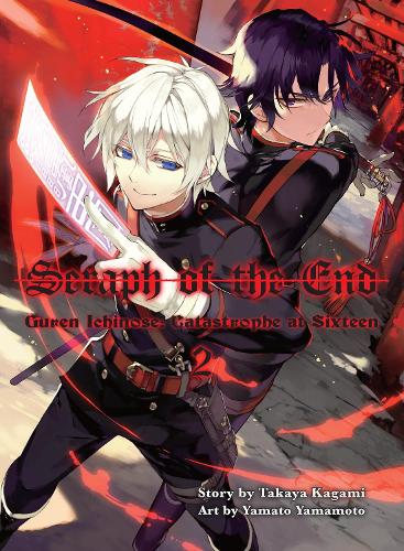Бумажная книга «Seraph Of The End 2: Guren Ichinose: Catastrophe at Sixteen (novel)», автор Такая Кагами - фото №1