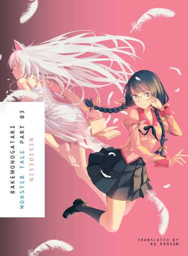 Бумажная книга «Bakemonogatari, Part 3», автор Нисиоисин - фото №1