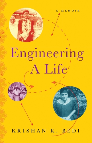 Бумажная книга «Engineering a Life: A Memoir», автор Кришан К. Беди - фото №1