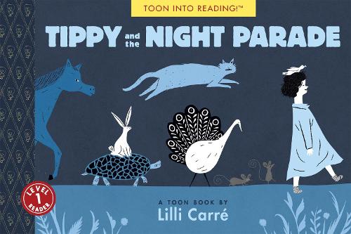 Бумажная книга «Tippy and the Night Parade», автор Лилли Карре - фото №1