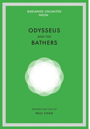 Бумажная книга «Paul Chan: Odysseus and the Bathers», автор Пол Чан - фото №1