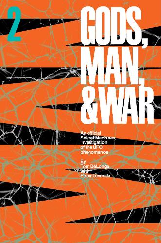 Бумажная книга «Sekret Machines: Man: Sekret Machines Gods, Man, and War Volume 2», автор Том ДеЛонге - фото №1