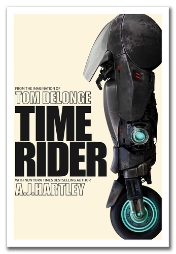 Бумажная книга «Time Rider», автор Том ДеЛонге - фото №1