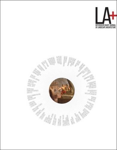 Паперова книга «LA+ Journal: Tyranny: Interdisciplinary Journal of Landscape Architecture», автор Татум Хендс - фото №1