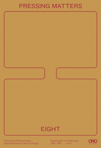 Бумажная книга «Pressing Matters 8», автор UPENN Design - фото №1