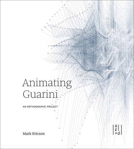 Паперова книга «Animating Guarini», авторів Марк Еріксон, Перрі Кулпер - фото №1