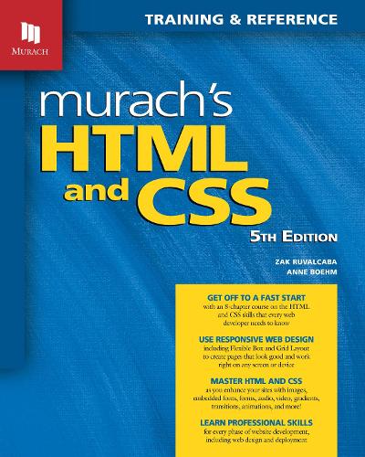 Паперова книга «Murach's HTML and CSS (5th Edition)», авторів Енн Боем, Зак Рувалькаба - фото №1