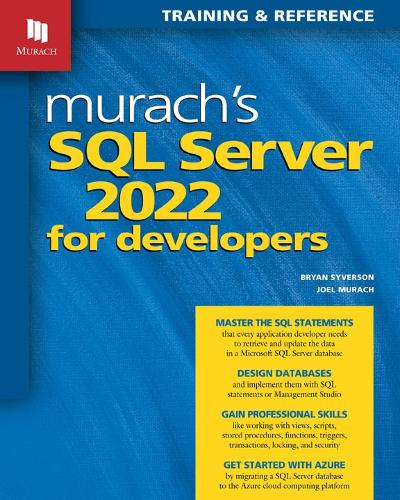 Бумажная книга «Murach's SQL Server 2022 for Developers», автор Брайан Сайверсон - фото №1
