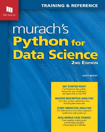 Паперова книга «Murach's Python for Data Science: (2nd Edition)», автор Скотт МакКой - фото №1