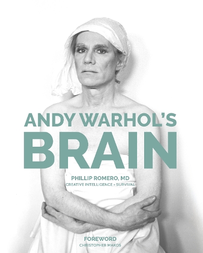 Паперова книга «Andy Warhol's Brain: Creative Intelligence For Survival», автор Філіп Ромеро - фото №1