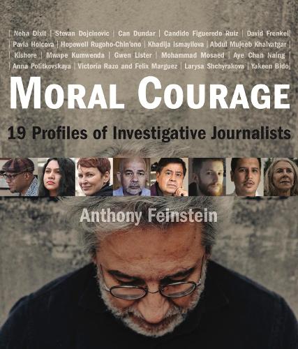 Паперова книга «Moral Courage: 19 Profiles of Investigative Journalists», автор Ентоні Файнштейн - фото №1