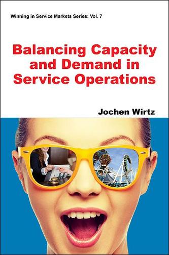 Бумажная книга «Balancing Capacity And Demand In Service Operations», автор Йохен Виртц - фото №1