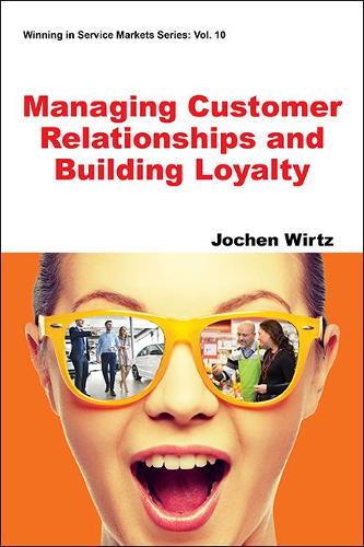 Бумажная книга «Managing Customer Relationships And Building Loyalty», автор Йохен Виртц - фото №1