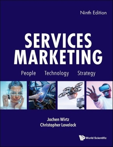 Бумажная книга «Services Marketing: People, Technology, Strategy (Ninth Edition)», авторов Кристофер Лавлок, Йохен Виртц - фото №1