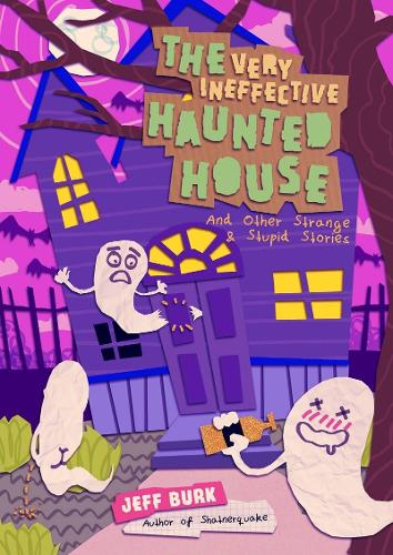 Бумажная книга «The Very Ineffective Haunted House», автор Джефф Бурк - фото №1