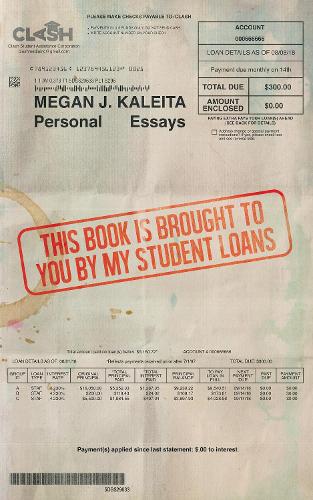 Бумажная книга «This Book is Brought to You by My Student Loans», автор Меган Дж. Калейта - фото №1