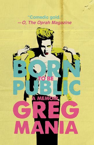 Бумажная книга «Born to Be Public», автор Грег Мания - фото №1