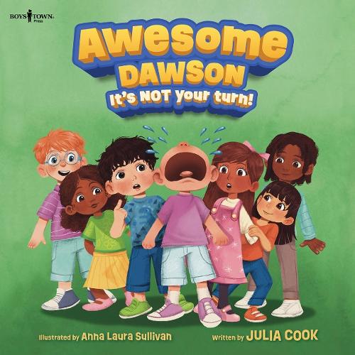 Бумажная книга «Awesome Dawson, it's Not Your Turn!», автор Джулия Кук - фото №1
