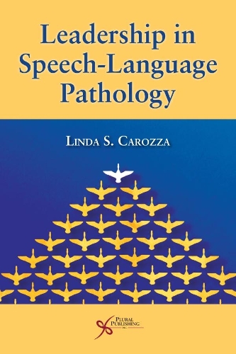 Бумажная книга «Leadership in Speech-Language Pathology», автор Линда С. Кароцца - фото №1