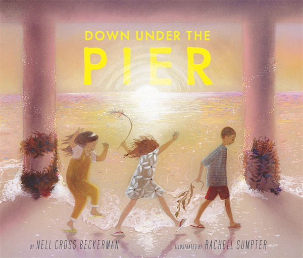 Бумажная книга «Down Under the Pier», автор Нелл Кросс Бекерман - фото №1