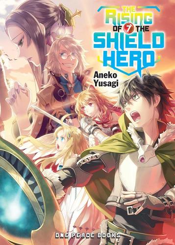 Бумажная книга «The Rising Of The Shield Hero Volume 07: Light Novel», автор Юсаги Анэко - фото №1