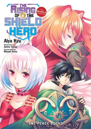 Паперова книга «The Rising Of The Shield Hero Volume 06: The Manga Companion», авторів Кю Айя, Юсагі Анеко - фото №1