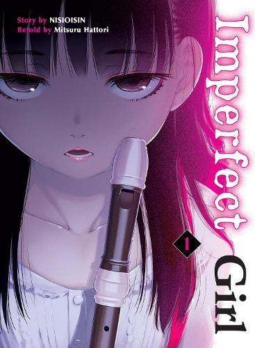 Бумажная книга «Imperfect Girl 1», автор Нисиоисин - фото №1