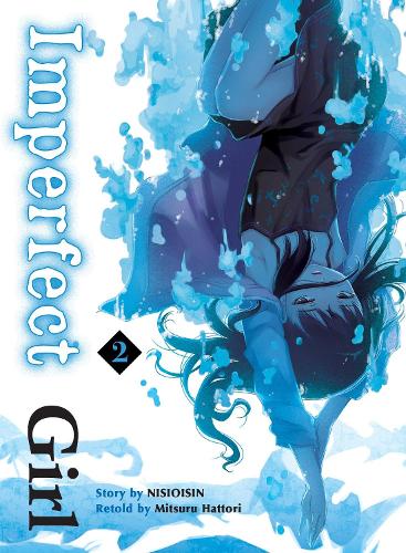 Бумажная книга «Imperfect Girl 2», автор Нисиоисин - фото №1