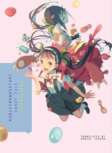 Бумажная книга «Kabukimonogatari: Dandy Tale», автор Нисиоисин - фото №1