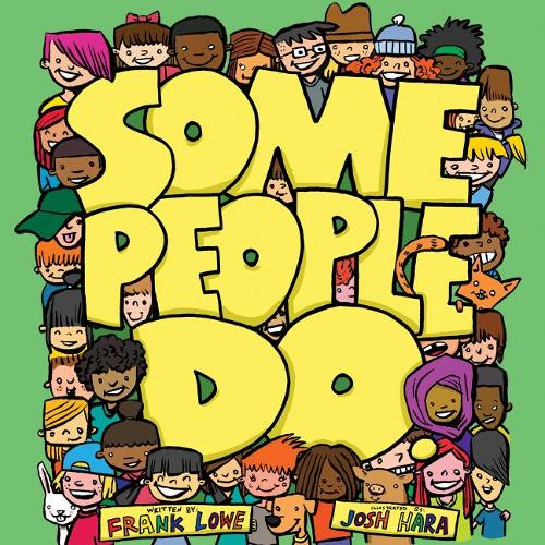 Паперова книга «Some People Do», авторів Френк Лоу, Джош Хара - фото №1