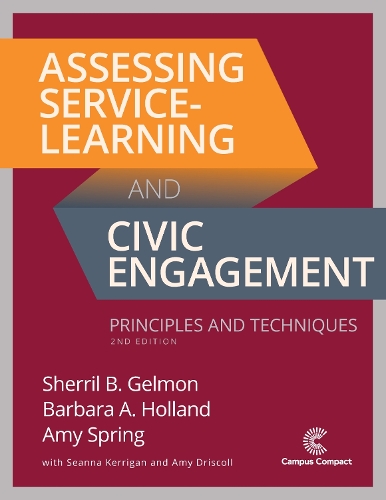 Паперова книга «Assessing Service-Learning and Civic Engagement: Principles and Techniques», авторів Емі Спрінг, Барбара А. Голланд, Шеріл Б. Гелмон - фото №1