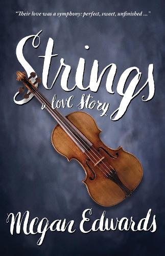 Паперова книга «Strings: A Love Story», автор Меган Едвардс - фото №1