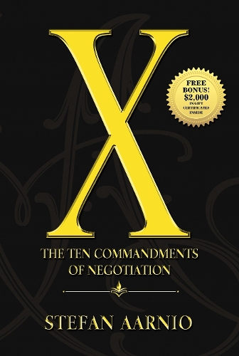 Бумажная книга «X: The Ten Commandments of Negotiation», автор Стефан Аарнио - фото №1