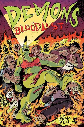 Бумажная книга «Demons: Bloodlust», автор Гиена Хелл - фото №1