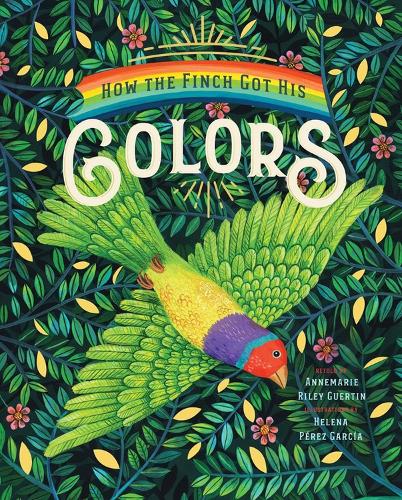 Бумажная книга «How the Finch Got His Colors», автор Аннемари Райли Гертин - фото №1